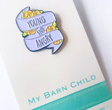 Pin: Young And Angry