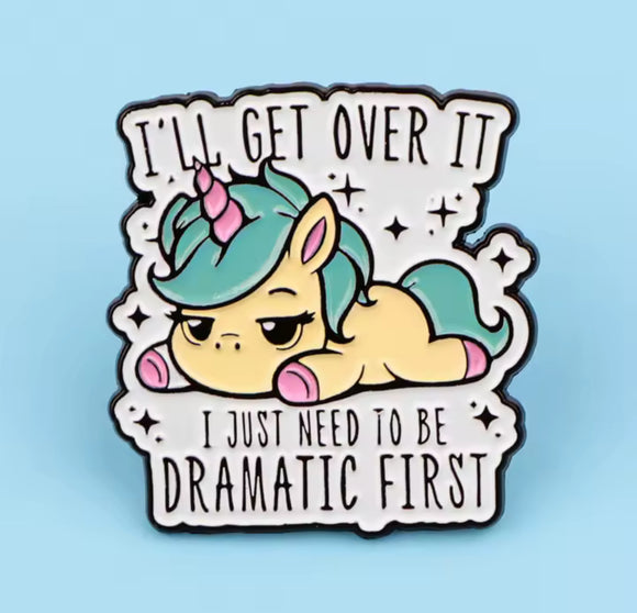 Pin: I’ll Get Over It • NEW