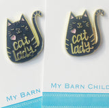 Pin: Cat Lady - Black