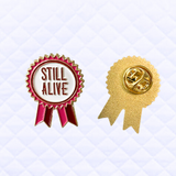 * Pin: Still Alive