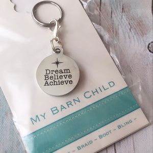 Bridle Charm: Inspirational ~ Dream Believe Achieve